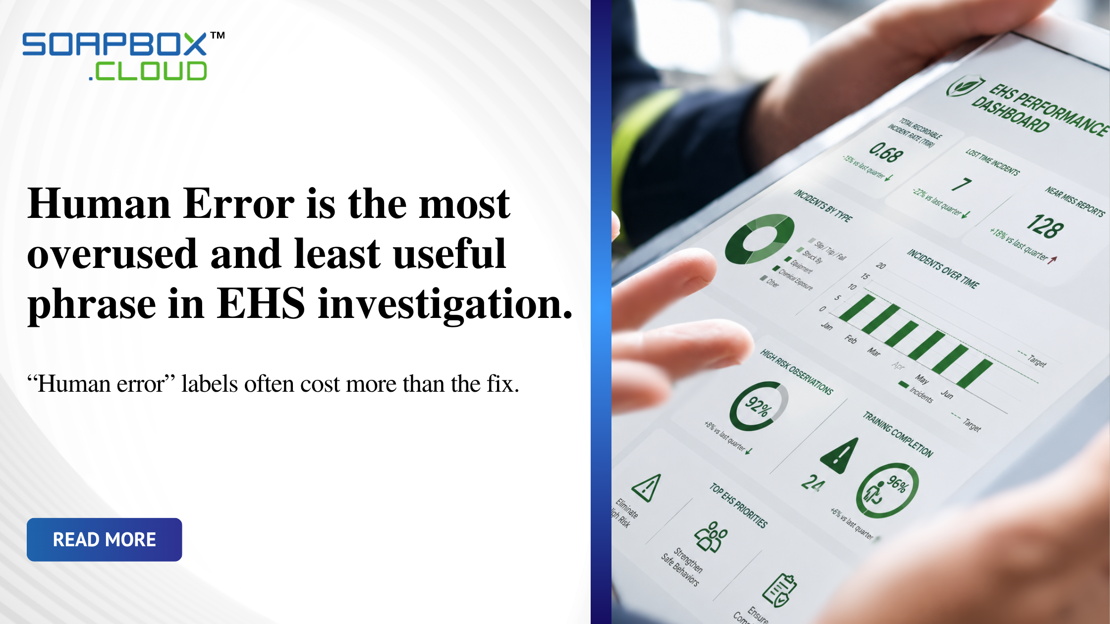 The Human Factor in EHS Has Always Been Misunderstood